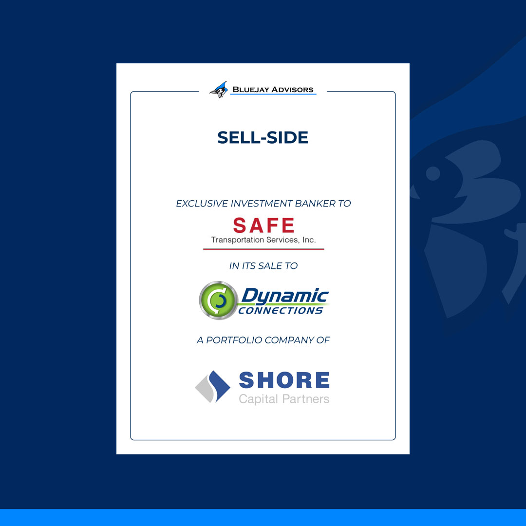 Bluejay Advisors Serves as Exclusive Advisor to SAFE Transportation Services in Sale to Dynamic Connections