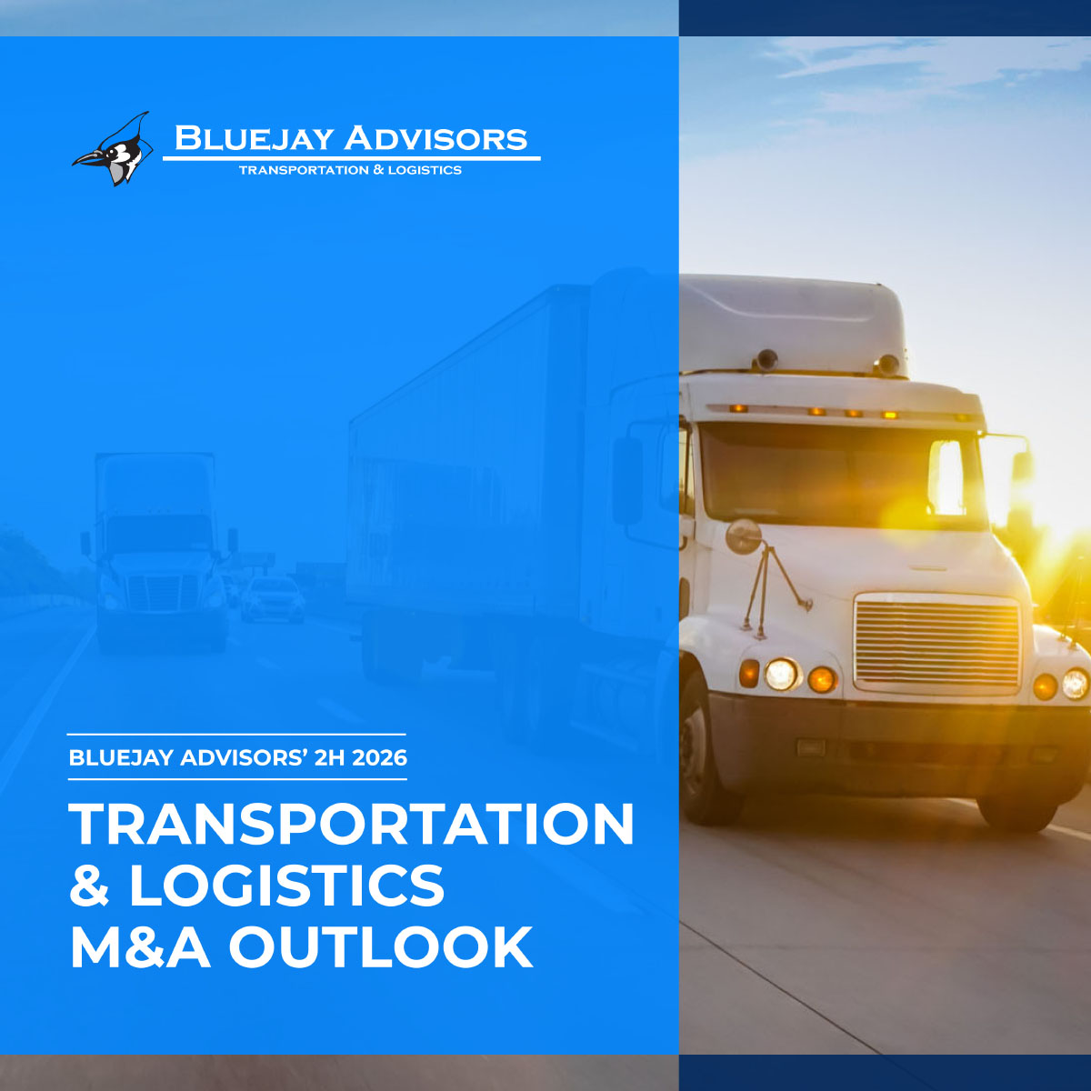 Transportation & Logistics M&A Outlook Report 2H 2026